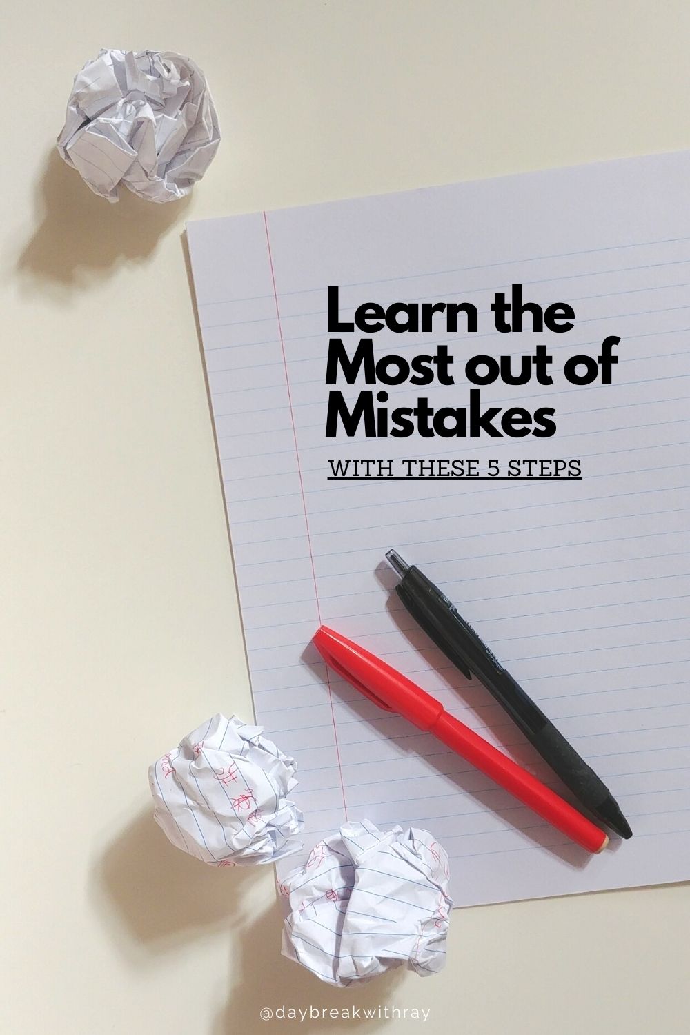 5 Steps to Learn The Most Out Of Mistakes