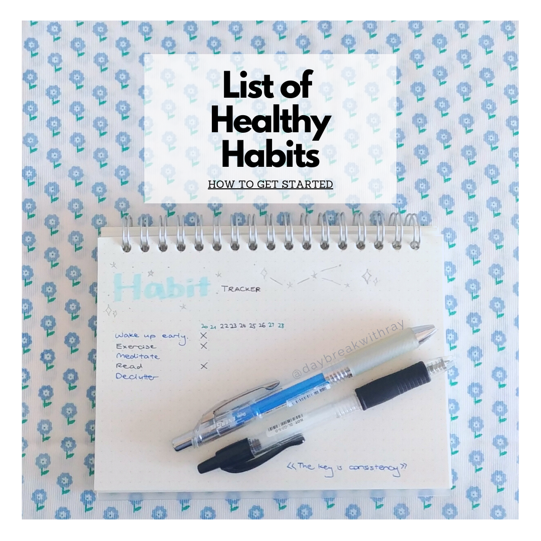 What Are The Best Healthy Habits? What Are The Best Healthy Habits?