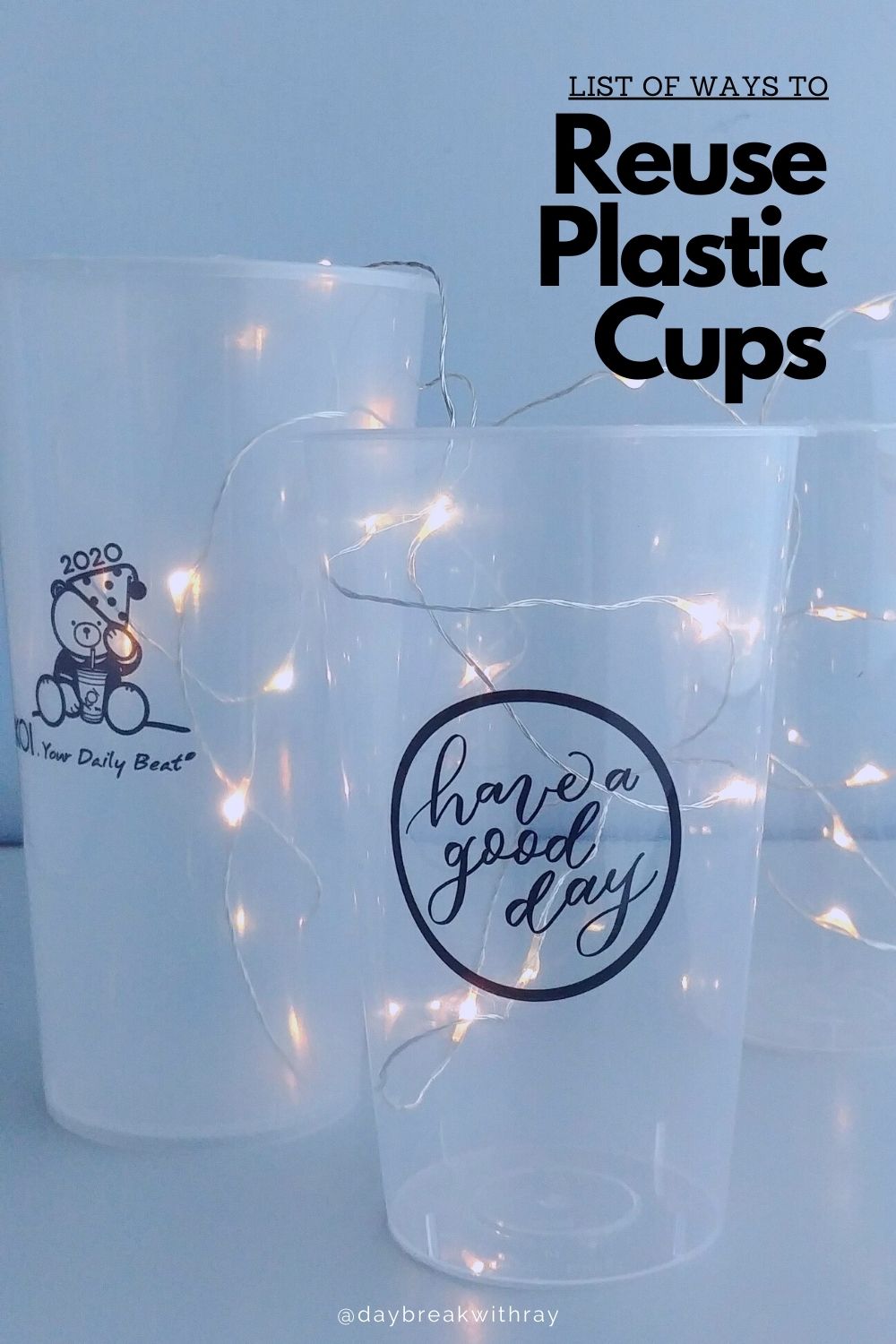 Ways to Reuse Plastic Cups from Bubble Tea