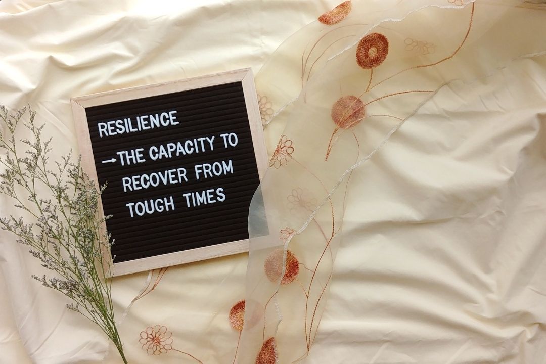(Blog List) 4 Useful Ways to Build and Cultivate Resilience
