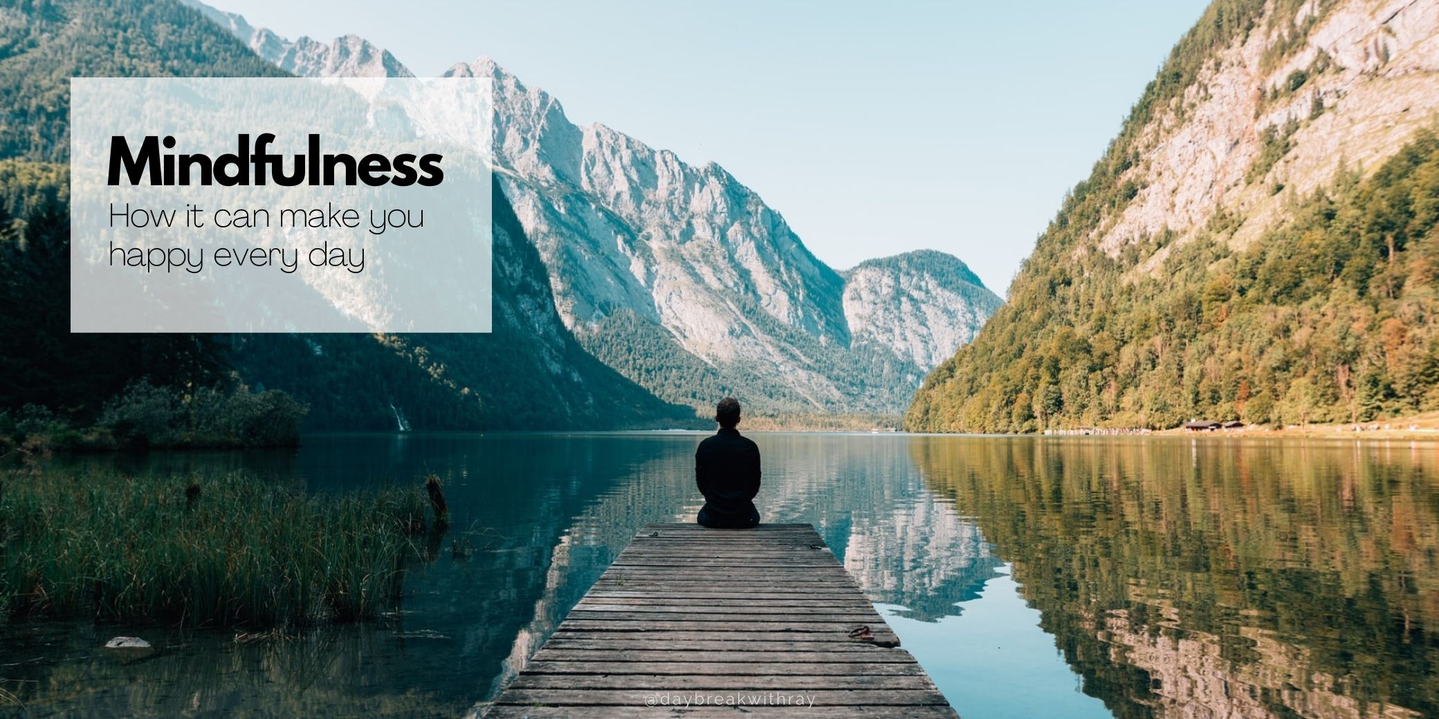 (Featured Image) How Mindfulness Can Make You Happy Every Day