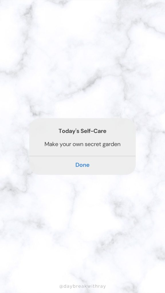 Self-Care Idea: Make your own secret garden