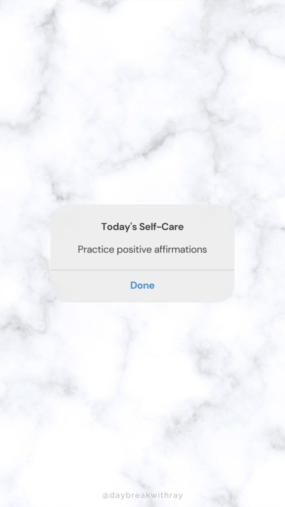 Self-Care Idea: Practice positive affirmations