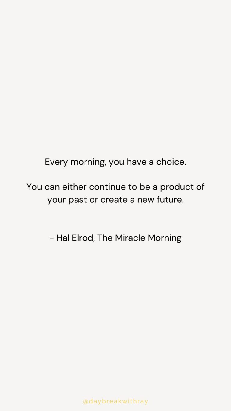 Every morning, you have a choice. You can either continue to be a product of your past or create a new future